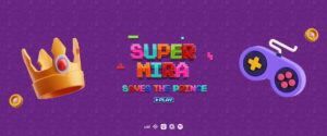 Super mira saves the prince